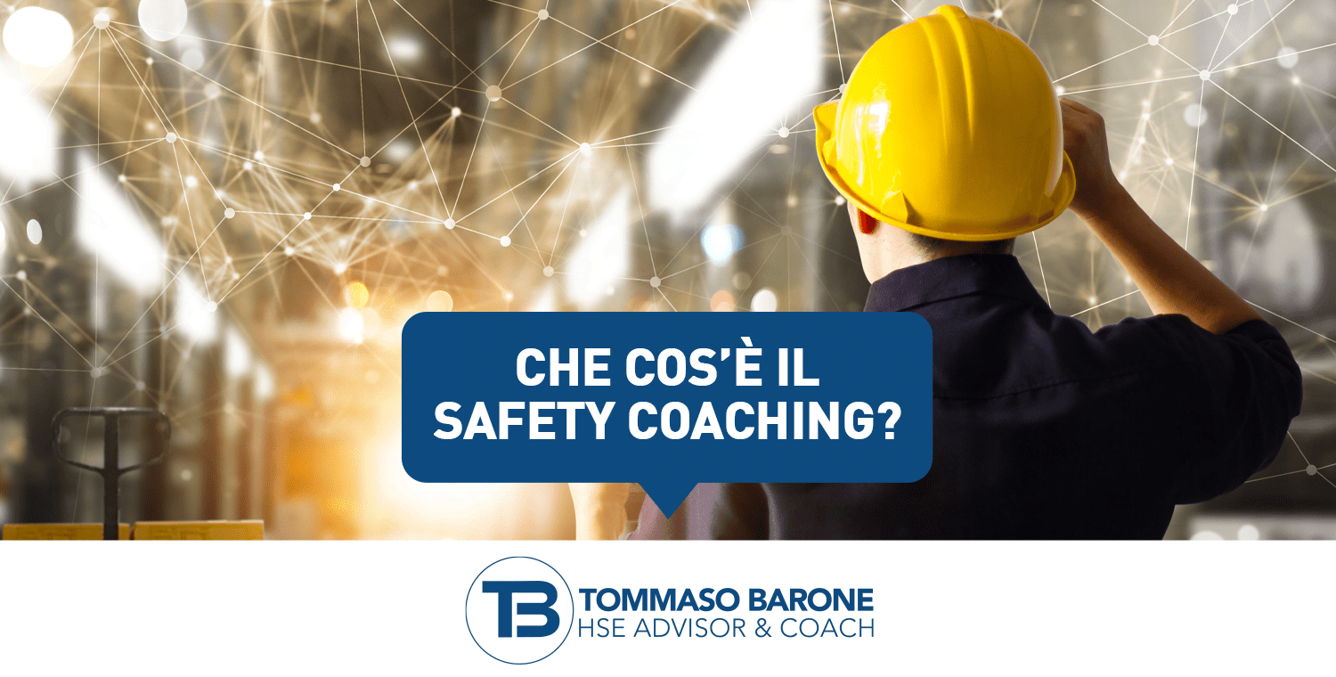 CheÂ cosâ€™Ã¨Â ilÂ SafetyÂ Coaching?