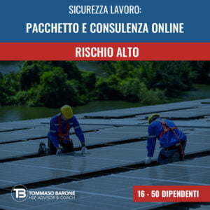 Sicurezza Lavoro: Pacchetto e Consulenza Online Rischio Alto (16-50 Dip.)